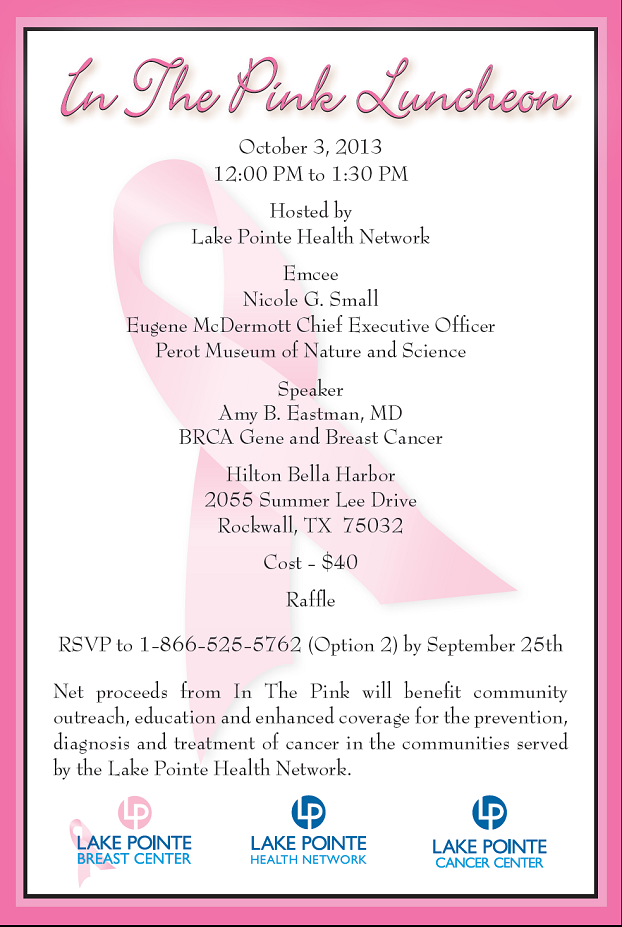In the Pink Luncheon for breast cancer education, prevention
