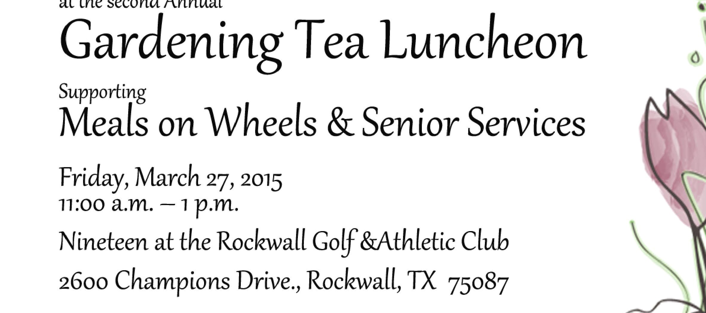 Gardening Tea Luncheon to benefit Meals on Wheels