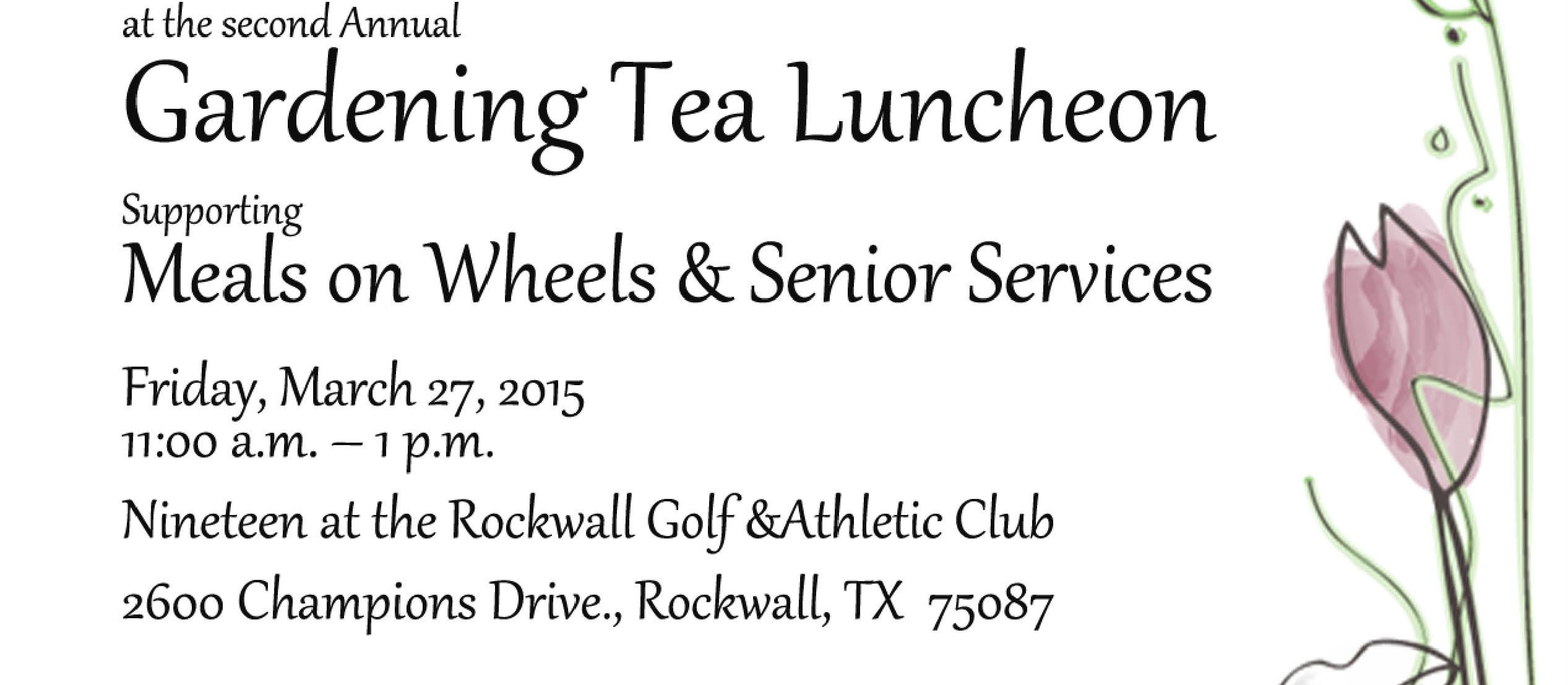 Gardening Tea Luncheon March 27 to benefit Meals on Wheels