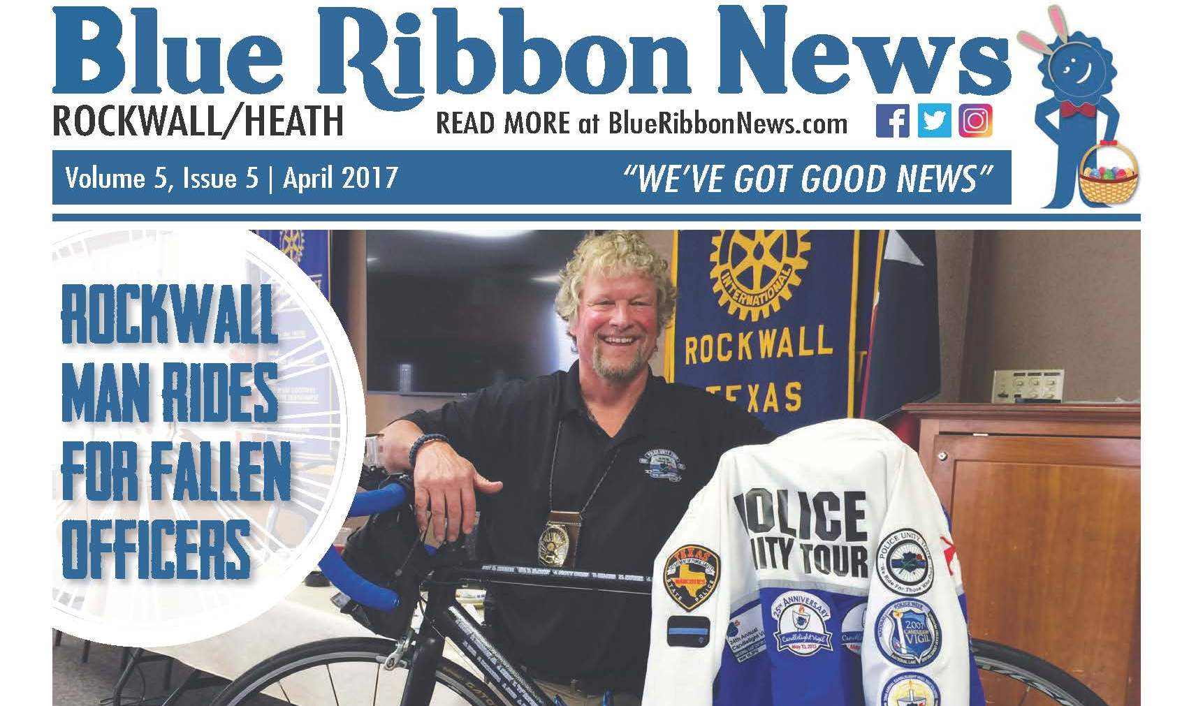 Blue Ribbon News April print edition hits mailboxes throughout Rockwall, Heath