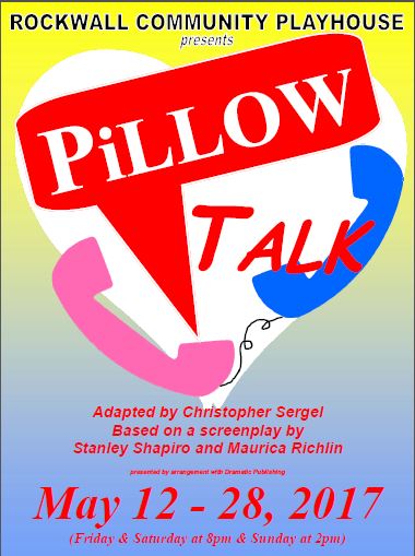 ‘Pillow Talk’ opens May 12 at Rockwall Community Playhouse