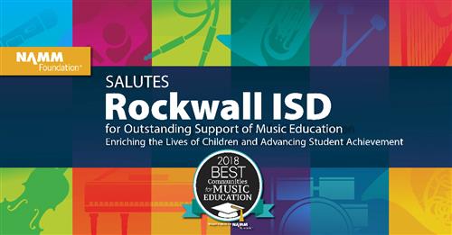 Rockwall ISD Music Education Program Receives National Recognition