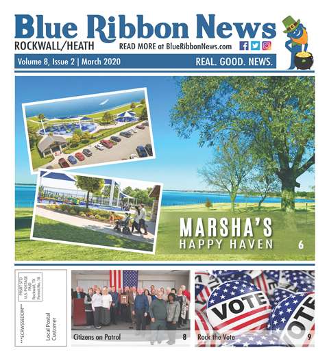 Blue Ribbon News March 2020 print edition hits mailboxes throughout Rockwall, Heath