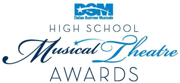 Dallas Summer Musicals High School Musical Theatre Awards