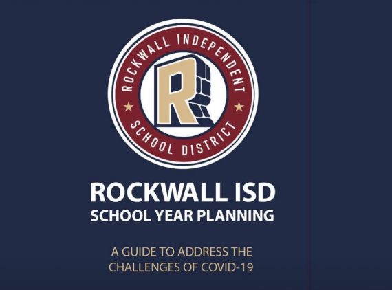 Rockwall ISD updates School Start 2020-2021 Plan – Blue Ribbon News