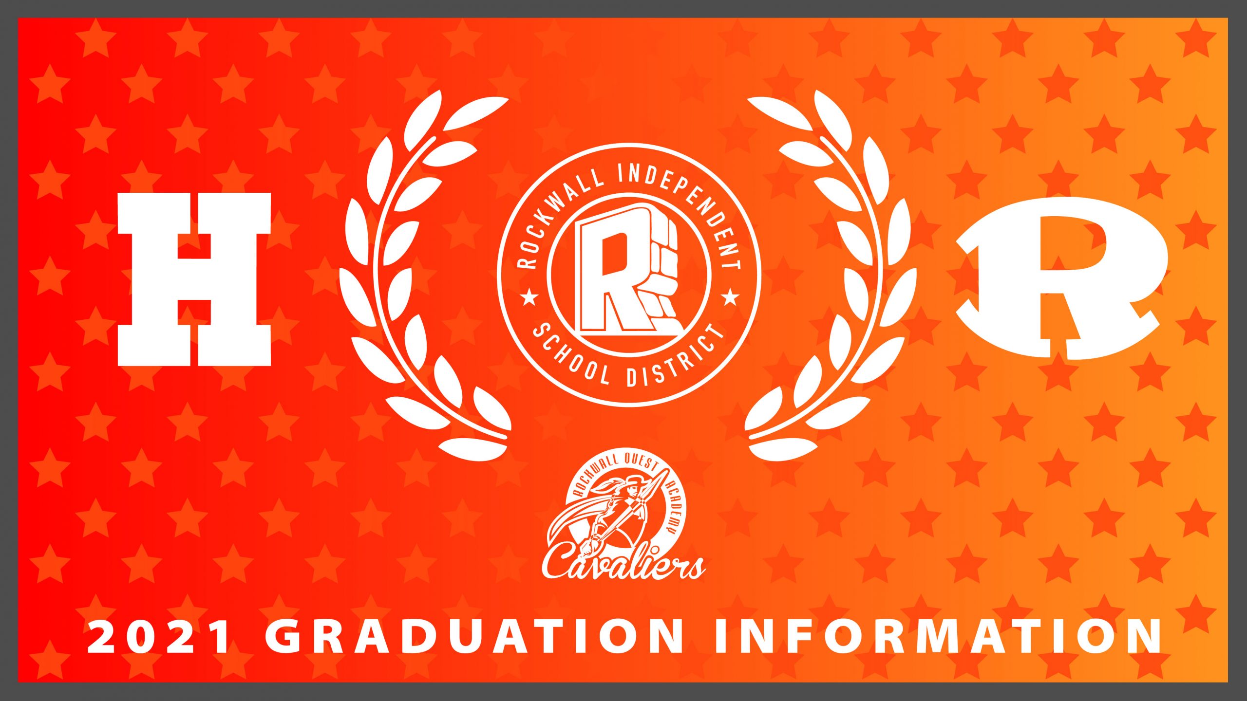 Graduation Ceremony Update for Rockwall, RockwallHeath, and Quest