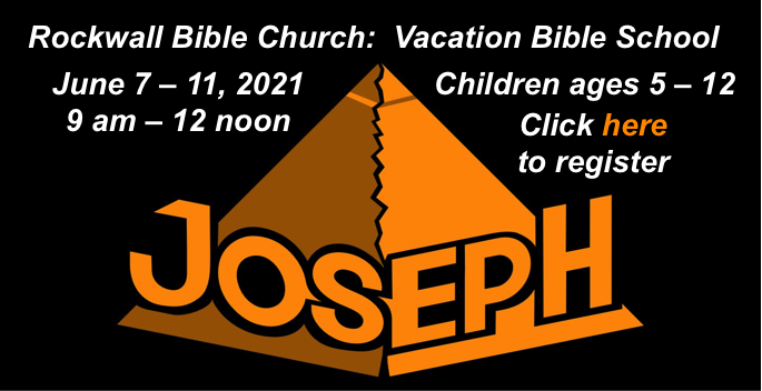 Rockwall Bible Church to host Vacation Bible School June 7-11