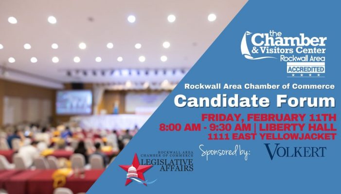 Rockwall Area Chamber of Commerce to host Candidate Forum for March 1 Primary Election