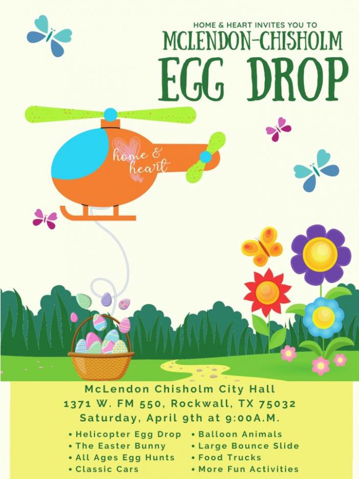 McLendon-Chisholm Helicopter Egg Drop set for April 9