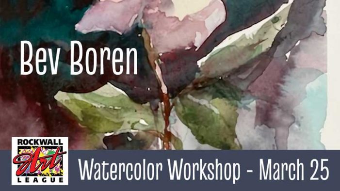 Rockwall Art League presents Watercolor Workshop March 25