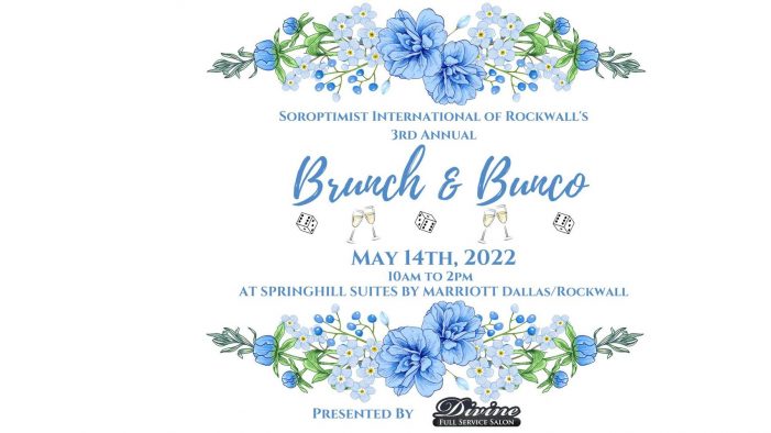 Tickets available for Rockwall Soroptimist 3rd Annual Brunch & Bunco