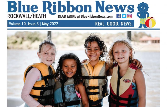 Blue Ribbon News ‘Summer Camp Spotlight’ print edition hits mailboxes throughout Rockwall County
