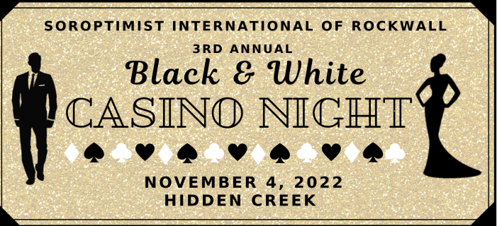 Rockwall Soroptimist to host Annual Black & White Casino Night