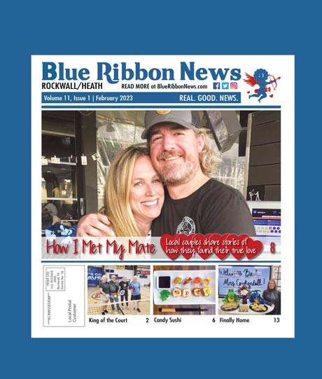 Blue-Ribbon-News-Rockwall-Heath-2023_01-30-edition