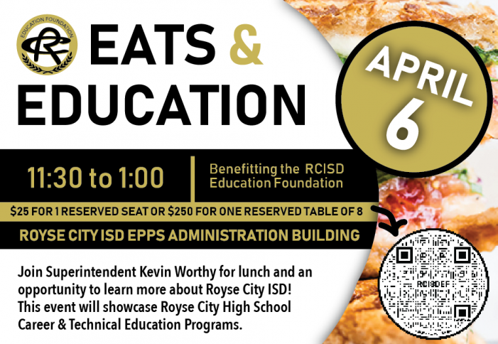 Royse City ISD Education Foundation plans lunch with Superintendent opportunity