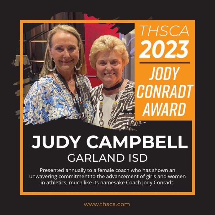 Garland ISD Assistant Director of Athletics Judy Campbell Named First-Ever Recipient of the THSCA Jody Conradt Award