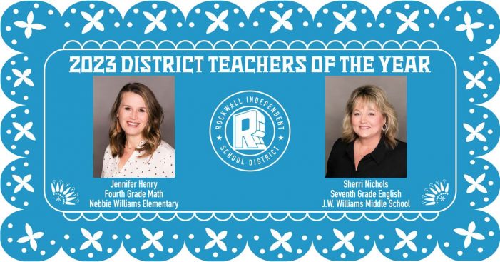 Rockwall ISD Announces 2023 District Teachers of the Year