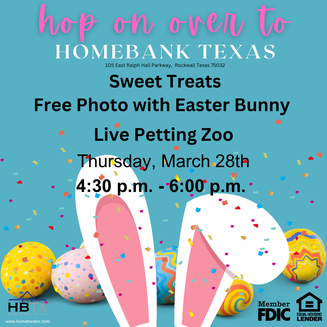 HomeBank Texas in Rockwall to treats and photos with the Easter Bunny