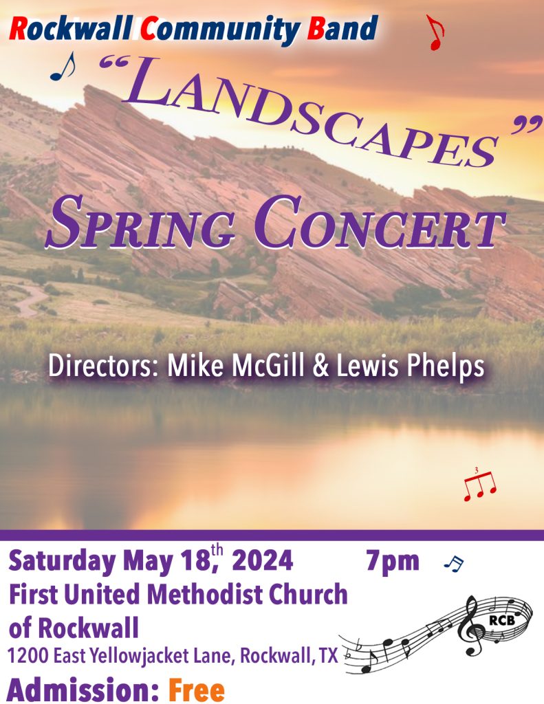 Rockwall Community Band: "Landscapes" Spring Concert @ First United Methodist Church
