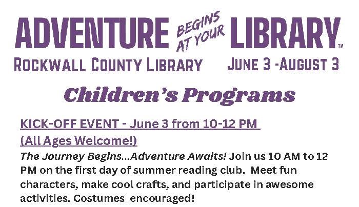 Summer Adventure begins at the Rockwall County Library