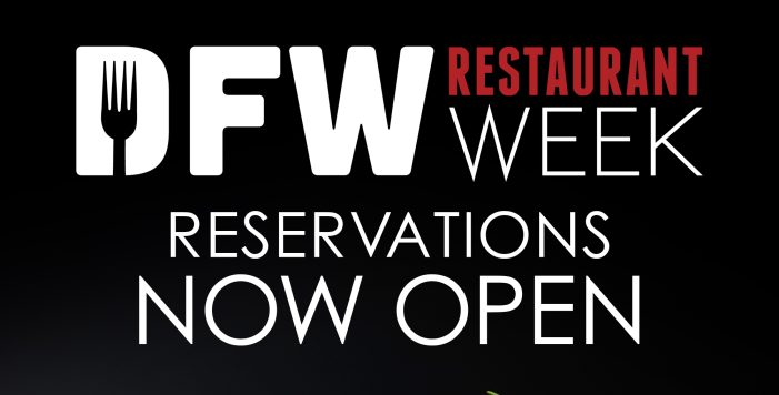 Reservations for DFW Restaurant Week now open