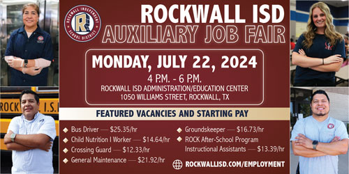 Rockwall ISD to Host Auxiliary Job Fair on July 22, 2024