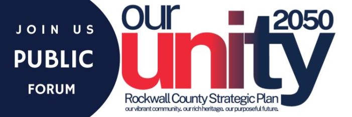 Rockwall County 2050 Strategic Plan hosts public forum September 25