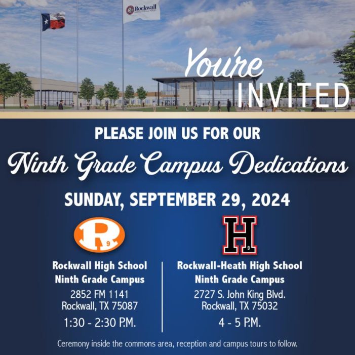 Rockwall ISD invites community to dedication ceremonies for two ninth grade campuses