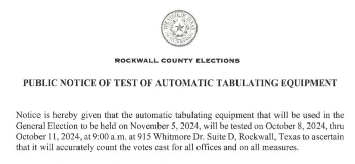 Rockwall County Public Notice: Test of Automatic Tabulating Equipment