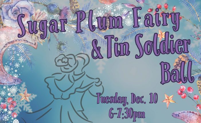 Rockwall County Library presents: Sugar Plum Fairy and Tin Soldier Ball