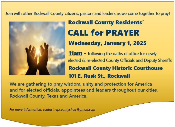 Rockwall County residents are invited to a Call for Prayer