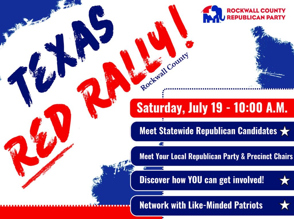 Texas Red Rally hosted by the Rockwall County Republican Party takes ...