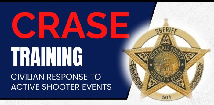 CRASE Training offered by Rockwall County Sheriff’s Office