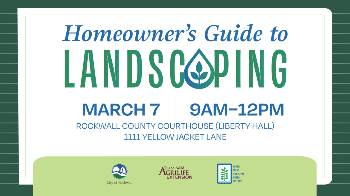 Homeowner’s Guide to Landscaping event set for March 7 in Rockwall