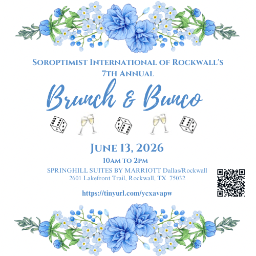 Soroptimist International of Rockwall to Host 7th Annual Brunch & Bunco Fundraiser June 13