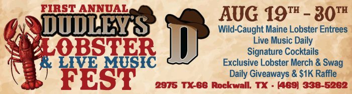 Rockwall’s Dudley’s Sports Grill to Host Lobster & Live Music Fest Aug. 19-30
