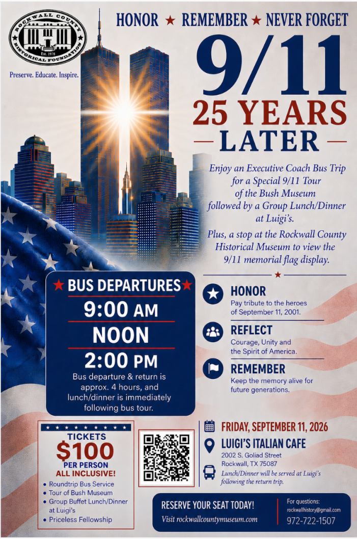 Rockwall County Historical Foundation invites community to reflect on 25th anniversary of 9/11